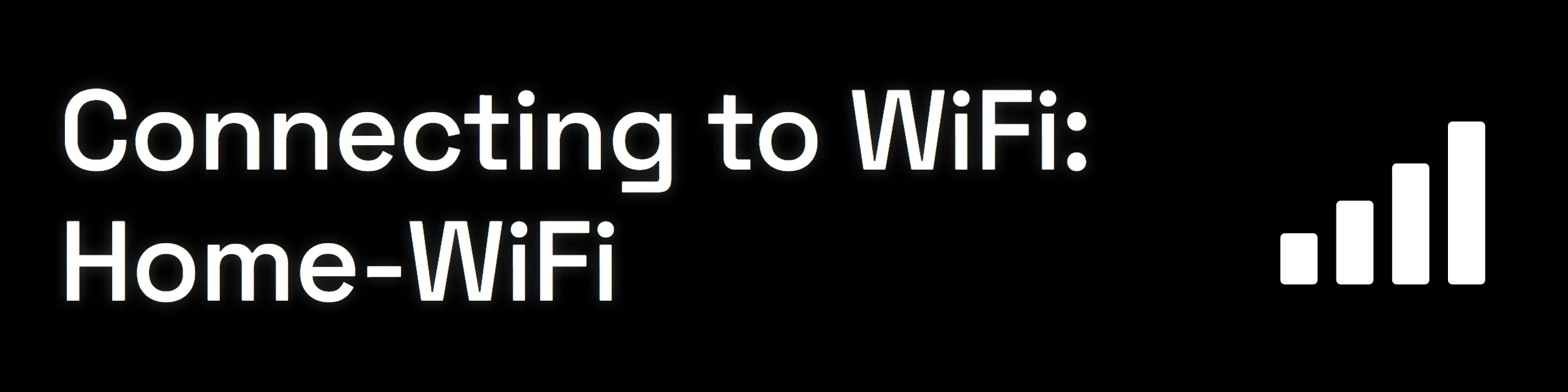 The small screen reading Connecting to WiFi