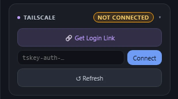 The Tailscale card in the Network drawer, reading Not connected, with a Get Login Link button, a field for a key, a Connect button and a Refresh button.